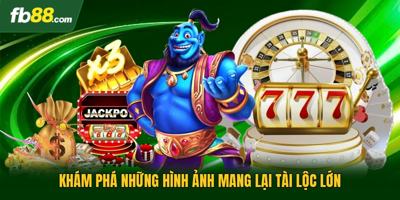 Khám phá những hình ảnh mang lại tài lộc lớn