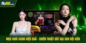 Mẹo Chơi Sicbo Hiệu Quả - Chiến Thuật Bất Bại Cho Hội Viên