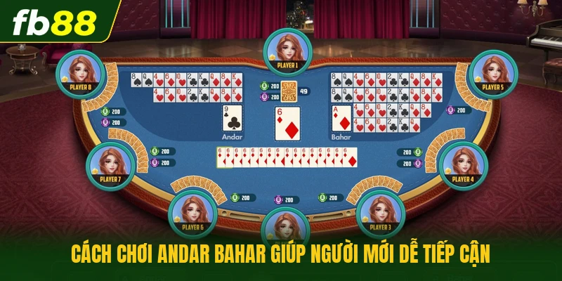 Cách chơi Andar Bahar giúp người mới dễ tiếp cận