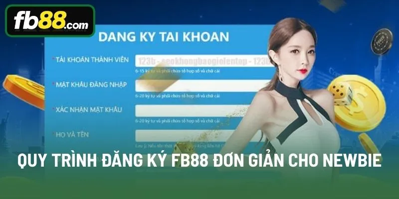 Quy trình đăng ký FB88 đơn giản cho newbie